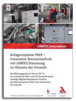 Anlagensystem PAVE – innovative Brennertechnik mit LAMTEC-Steuerung im Dienste der Umwelt.